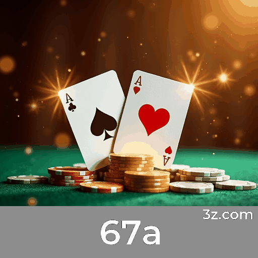 67a: O Seu Cassino Online Seguro e Rápido